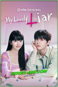 ดูซีรี่ย์ รักไม่หลอก บอกให้รัก My Lovely Liar (2023) พากย์ไทย 1- 16 (จบ)
