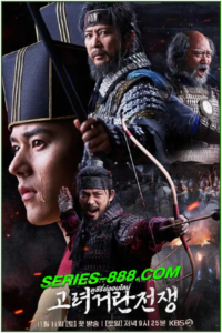ดูซีรี่ย์ Goryeo–Khitan War (2023) ซับไทย Ep. 1-32 (จบ)