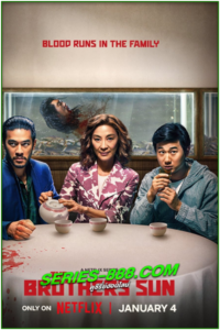 ดูซีรี่ย์ พี่น้องแสบตระกูลซัน The Brothers Sun (2024) พากย์ไทย Ep.1-8 จบ