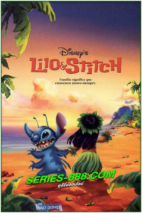 ดูหนังการ์ตูน Lilo & Stitch ลีโล่ แอนด์ สติทซ์ (2002) พากย์ไทย