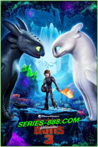 ดูหนังการ์ตูน อภินิหารไวกิ้งพิชิตมังกร 3 How to Train Your Dragon 3 The Hidden World (2019)