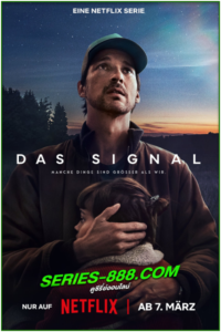 ดูซีรี่ย์ สัญญาณ The Signal (2024) พากย์ไทย Ep.1-4 จบ