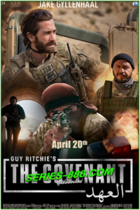ดูหนัง เดอะ โคเวแนนท์ Guy Ritchie’s The Covenant (2023) พากย์ไทย (เต็มเรื่อง)