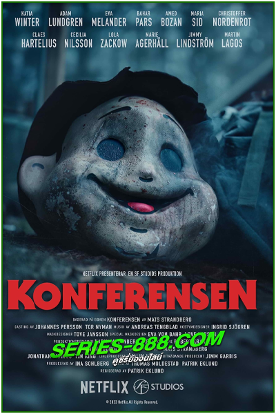 ดูหนัง สัมมนาเลือด The Conference (2023) พากย์ไทย (HD)