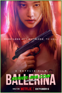 ดูหนัง ร่ายระบำฆ่า Ballerina (2023) เต็มเรื่อง (NETFLIX)