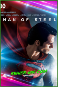 ดูหนัง บุรุษเหล็กซูเปอร์แมน Man of Steel (2013) พากย์ไทย (เต็มเรื่อง)