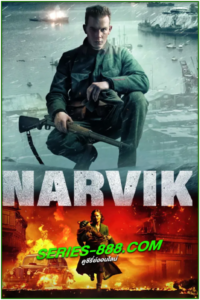 ดูหนัง นาร์วิค Narvik (2022) พากย์ไทย (NETFLIX) เต็มเรื่อง