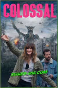 ดูหนัง คอลอสซาน ทั้งจักรวาลเป็นของเธอ Colossal (2017) พากย์ไทย (เต็มเรื่อง)