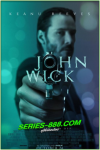 ดูหนัง จอห์นวิค แรงกว่านรก John Wick 1 (2014) พากย์ไทย (เต็มเรื่อง)