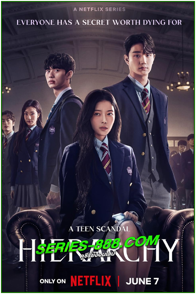 ดูซีรี่ย์ วังวนสงครามชนชั้น Hierarchy (2024) พากย์ไทย Ep.1- 7 จบ