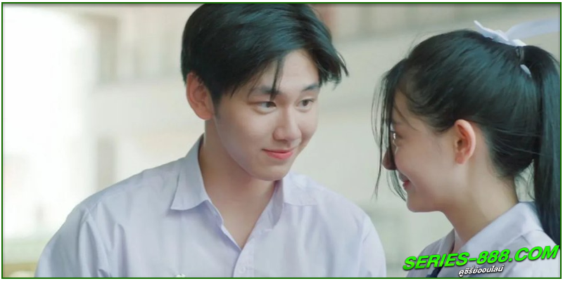 ดูซีรี่ย์ เรื่องรักวัยใส ดูซีรี่ย์ เรื่องรักวัยใส