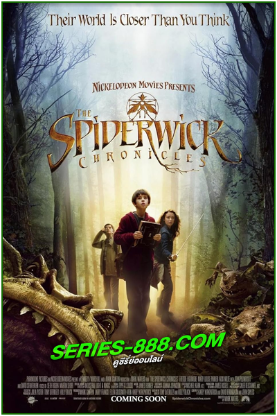 ดูหนัง ตำนานสไปเดอร์วิก The Spiderwick Chronicles (2008) พากย์ไทย (เต็มเรื่อง)