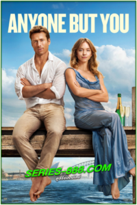 ดูหนัง เกลียดนัก รักซะเลย Anyone But You (2023) พากย์ไทย (เต็มเรื่อง)