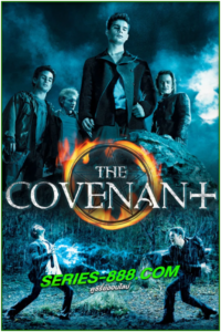 ดูหนัง สี่พลังมนต์ล้างโลก The Covenant (2006) พากไทย (เต็มเรื่อง)