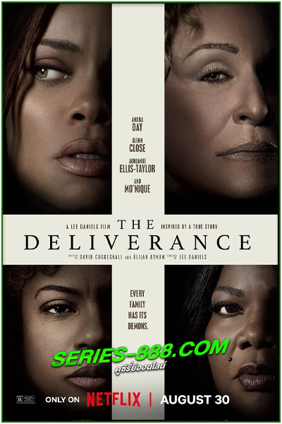 ดูหนัง บ้านปลดวิญญาณ The Deliverance (2024) พากย์ไทย (เต็มเรื่อง)