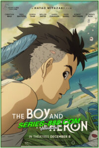 ดูหนังการ์ตูน เด็กชายกับนกกระสา The Boy and the Heron (2024) พากย์ไทย (เต็มเรื่อง)