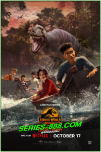 ดูซีรี่ย์ จูราสสิค เวิลด์ ทฤษฎีความอลวน ซีซั่น 2 Jurassic World Chaos Theory ss2 (2024) พากย์ไทย EP.1-10 จบ