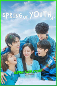 ดูซีรี่ย์ เพลงรักวัยละมุน Spring of Youth (2025) ซับไทย EP.1-10 จบ