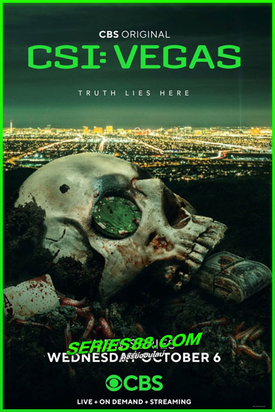 ดูซีรี่ย์ ซีเอสไอ: เวกัส ปี 1 CSI: Vegas Season 1 (2021) พากย์ไทย EP.1-10 จบ