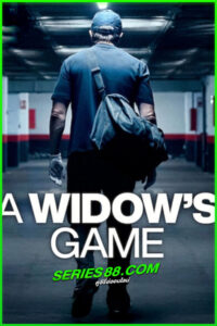 ดูหนัง กลเกมแม่ม่าย A Widow’s Game (2025) พากย์ไทย เต็มเรื่อง