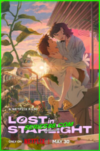 ดูหนัง เลือนหายในแสดงดาว Lost in Starlight (2025) พากย์ไทย เต็มเรื่อง